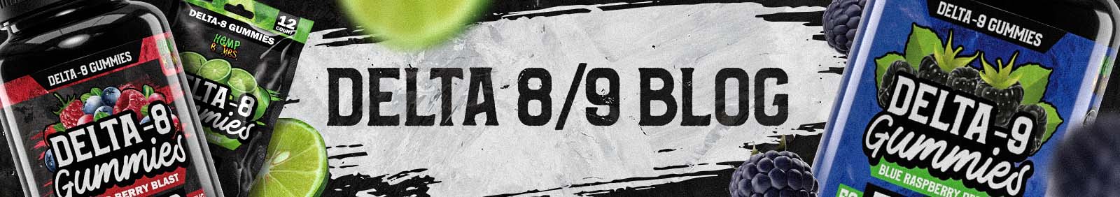 Hemp Bombs Delta 8/9 Blog