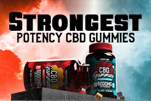Strongest CBD Gummies