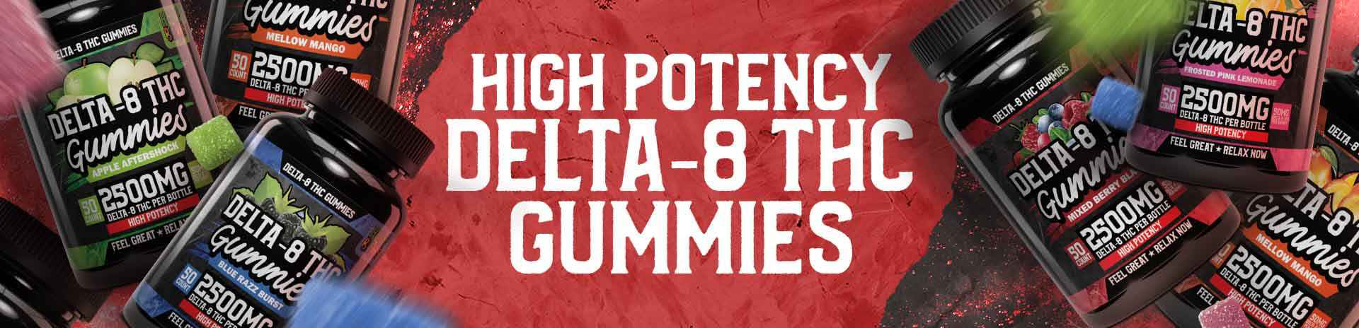 High Potency Delta-8 THC Gummies