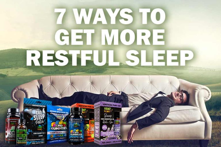 7 Ways to Get More Restful Sleep