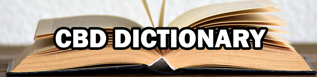 Hemp Bombs CBD Dictionary