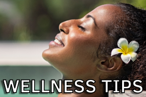 Wellness Tips