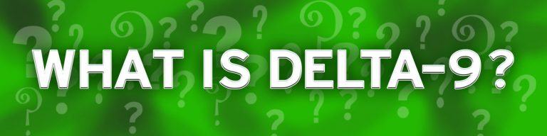 What Is Delta 9?